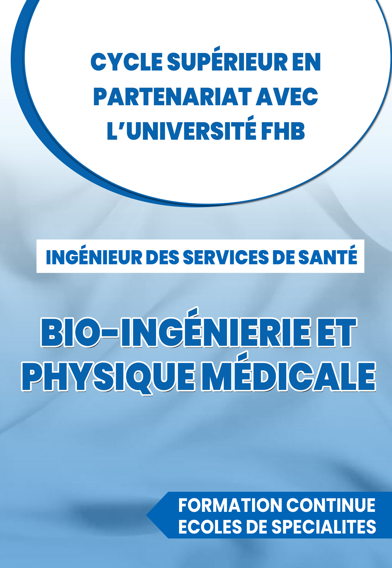 Parcours 1 : Bio-ingénierie et Physique Médicale (BIO-IPM)